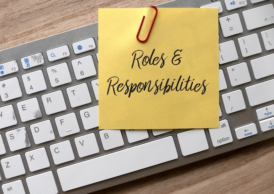 roles and responsibility
